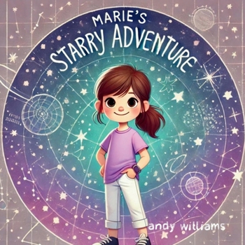 Paperback Marie's Starry Adventure Book