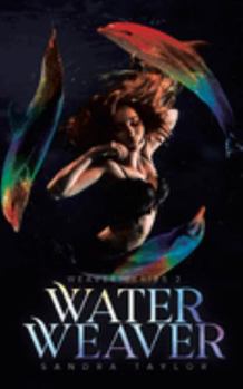 Paperback Water Weaver Book