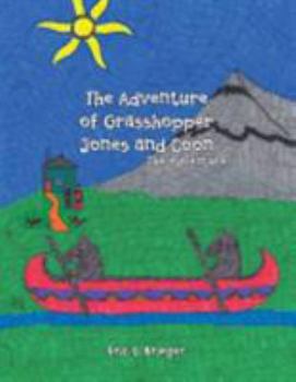 Paperback The Adventure of Grasshopper Jones and Coon Book