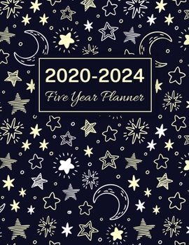 2020-2024 Five Year Planner: Starry Sky, 60 Months Calendar, 5 Year Monthly Appointment Notebook, Agenda Schedule Organizer Logbook With Holidays and Inspirational Quotes