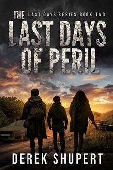 Paperback The Last Days of Peril Book