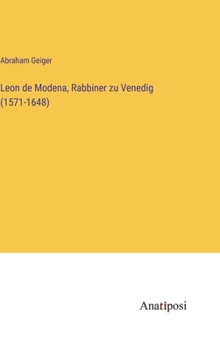 Hardcover Leon de Modena, Rabbiner zu Venedig (1571-1648) [German] Book