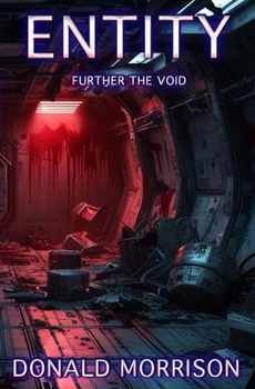 ENTITY: Further the Void