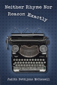 Paperback Neither Rhyme Nor Reason Exactly Book