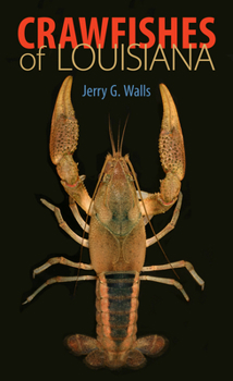 Paperback Crawfishes of Louisiana: Poems Book