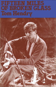 Fifteen Miles of Broken Glass (Talonplays)