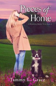 Paperback Pieces of Home: A Hometown Harbor Novel Book