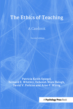 Hardcover The Ethics of Teaching: A Casebook Book