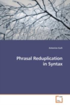 Paperback Phrasal Reduplication in Syntax Book