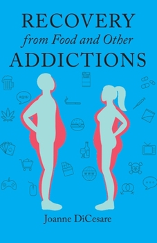 Paperback Recovery from Food and Other Addictions Book