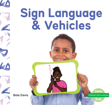 Library Binding Sign Language & Vehicles Book