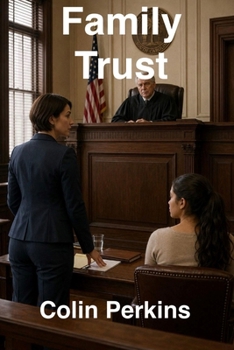 Family Trust (Emma Carter Series)