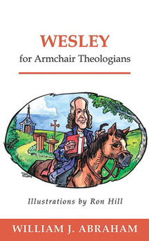 Paperback Wesley for Armchair Theologians Book