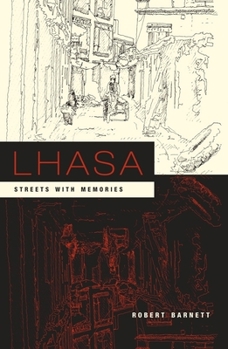 Hardcover Lhasa: Streets with Memories Book