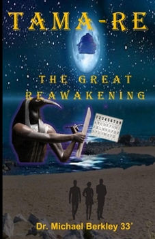 Paperback Tama-Re: The Great Reawakening Book