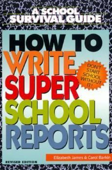 Paperback How to Write Super School Reports Book