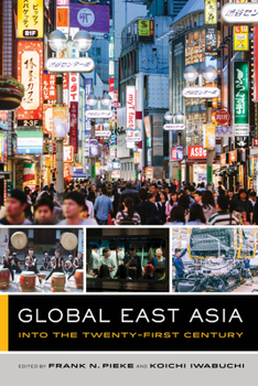 Paperback Global East Asia: Into the Twenty-First Century Volume 4 Book