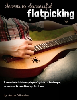 Paperback Secrets To Successful Flatpicking Book