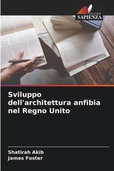 Paperback Sviluppo dell'architettura anfibia nel Regno Unito [Italian] Book