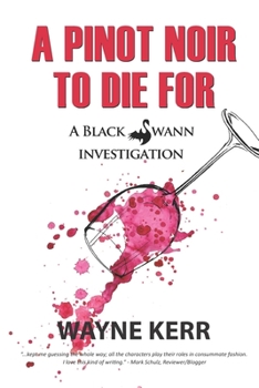 Paperback A Pinot Noir to Die For Book