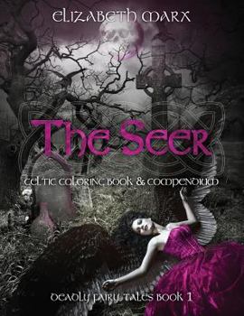 Paperback The Seer: Coloring Book & Compendium Book
