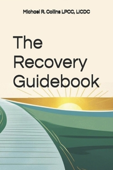 Paperback The Recovery Guidebook Book