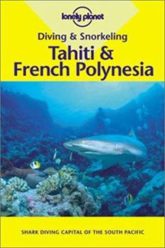 Paperback Pisces Diving and Snorkeling Tahiti & French Polynesia Book
