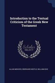 Paperback Introduction to the Textual Criticism of the Greek New Testament Book
