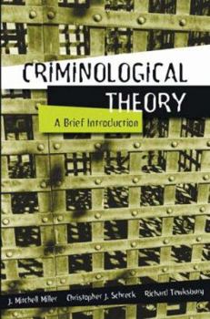 Paperback Criminological Theory: A Brief Introduction Book