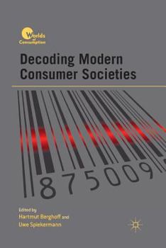 Paperback Decoding Modern Consumer Societies Book