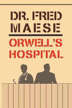 Paperback Orwell's Hospital Book