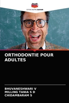 Paperback Orthodontie Pour Adultes [French] Book