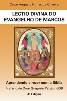 Paperback Lectio Divina do evangelho de Marcos [Portuguese] Book