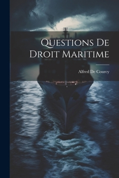 Paperback Questions De Droit Maritime [French] Book