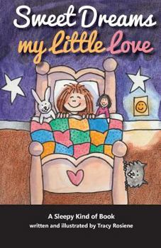 Paperback Sweet Dreams My Little Love Book