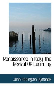 Paperback Renaissance in Italy the Revival of Learning Book
