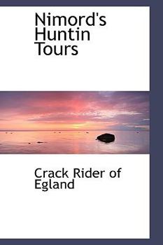 Hardcover Nimord's Huntin Tours Book