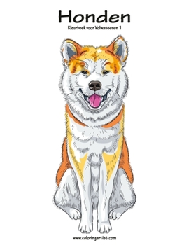 Paperback Honden Kleurboek voor Volwassenen 1 [Dutch] Book
