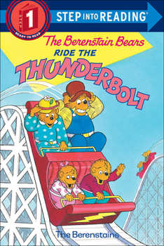 Library Binding The Berenstain Bears Ride the Thunderbolt Book