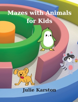Paperback Mazes with Animals for Kids: Amazing Mazes 44 Pages Book