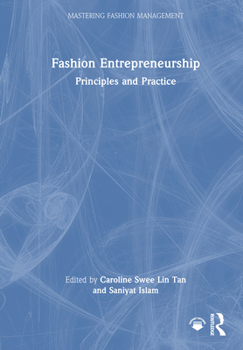 Hardcover Fashion Entrepreneurship: Principles and Practice Book