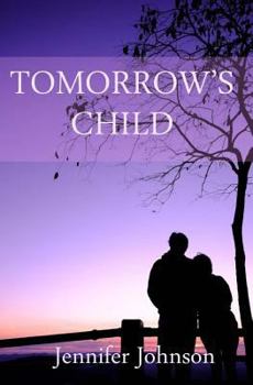 Paperback Tomorrow's Child Book