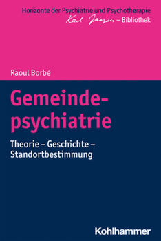 Paperback Gemeindepsychiatrie: Theorie - Geschichte - Standortbestimmung [German] Book