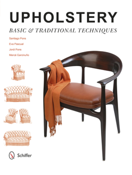Hardcover Upholstery: Basic & Traditional Techniques Book