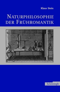 Paperback Naturphilosophie Der Frühromantik [German] Book