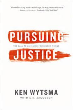 Hardcover Pursuing Justice: The Call to Live & Die for Bigger Things Book