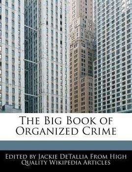 Paperback The Big Book of Organized Crime Book