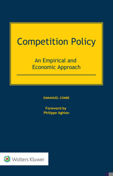 Hardcover Competition Policy: An Empirical and Economic Approach Book