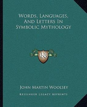 Paperback Words, Languages, And Letters In Symbolic Mythology Book