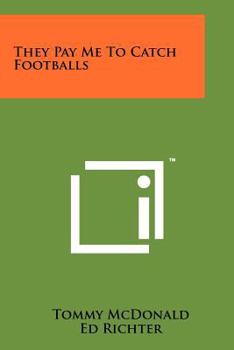Paperback They Pay Me To Catch Footballs Book